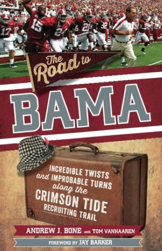 The Road to Bama