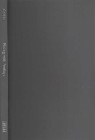 Playing with Feelings