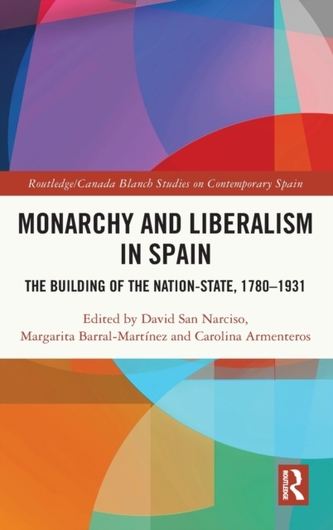 Monarchy and Liberalism in Spain