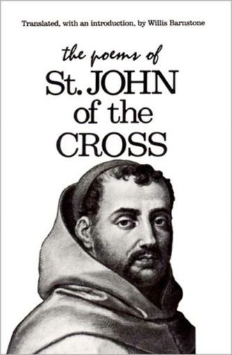 The Poems of St. John of the Cross The Poems of St. John of the Cross