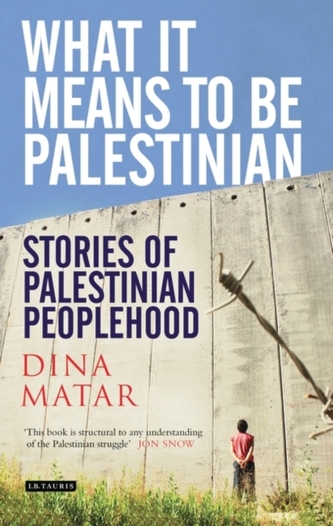 What it Means to be Palestinian What it Means to be Palestinian