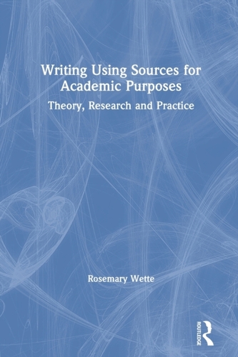 Writing Using Sources for Academic Purposes