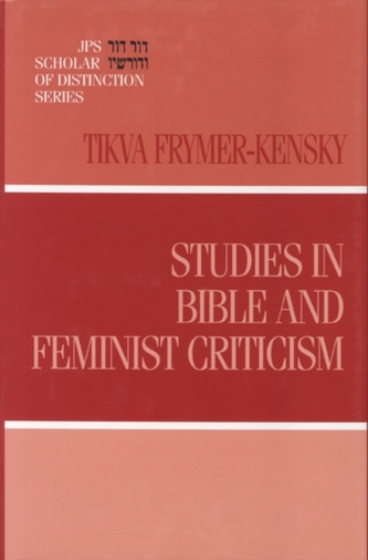 Studies in Bible and Feminist Criticism Studies in Bible and Feminist Criticism