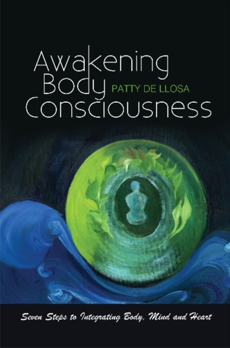 Awakening Body Consciousness