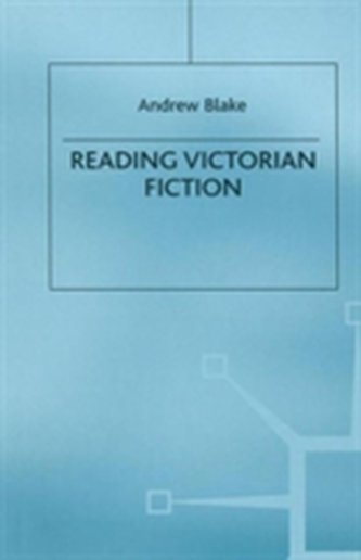 Reading Victorian Fiction