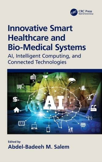 Innovative Smart Healthcare and Bio-Medical Systems