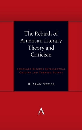 The Rebirth of American Literary Theory and Criticism