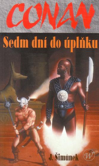 Conan a sedm dní do úplňku (Jan Šimůnek, 2002)