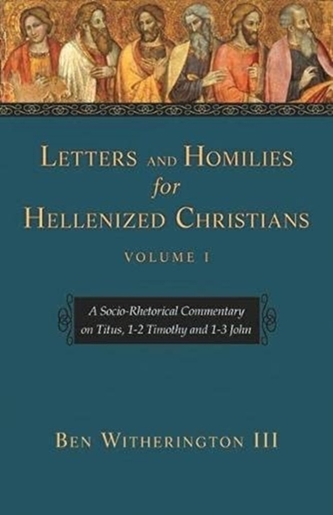 LETTERS AND HOMILIES FOR HELLENIZED