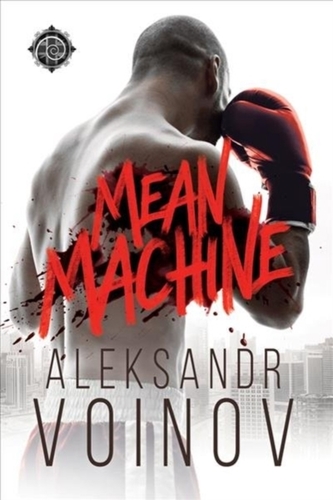 Mean Machine Mean Machine