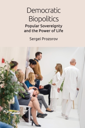 Democratic Biopolitics