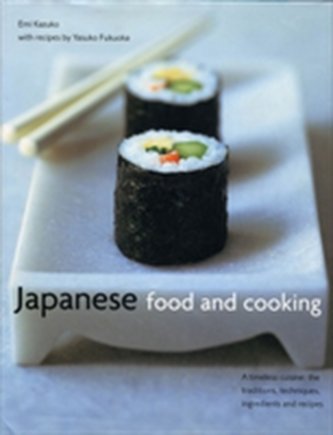 Japanese Food and Cooking Japanese Food and Cooking