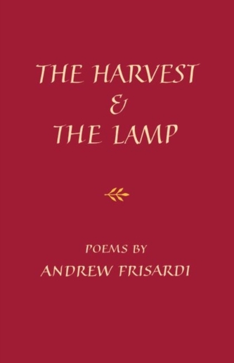 The Harvest and the Lamp The Harvest and the Lamp