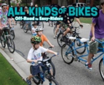 All Kinds of Bikes