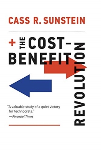 The Cost-Benefit Revolution The Cost-Benefit Revolution