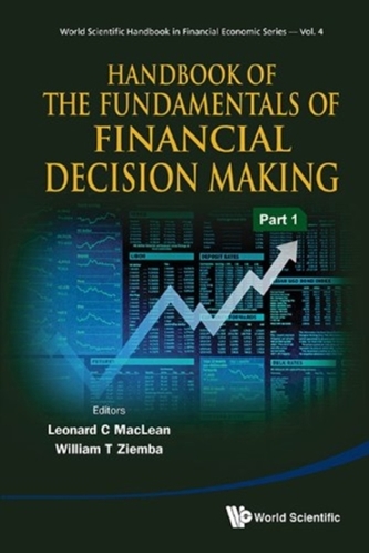 Handbook Of The Fundamentals Of Financial Decision Making (In 2 Parts)