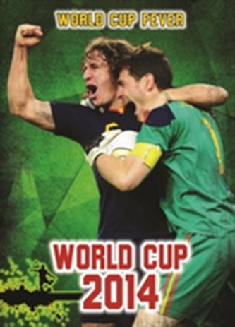 World Cup 2014 World Cup 2014