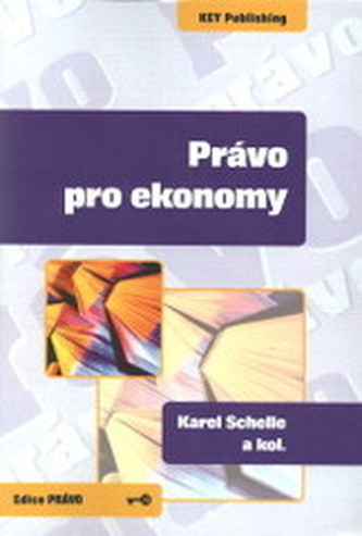 Právo pro ekonomy (Karel Schelle, 2009)