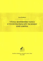 Výuka moderního tance s využitím principů techniky José Limóna