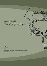 Proč zpíváme? 2., uprav. vyd.