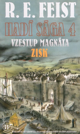Hadí sága 4 - Vzestup magnáta: Zisk
