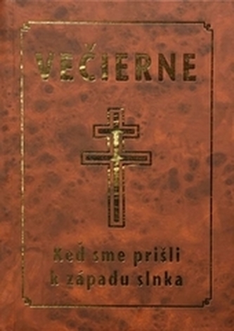 Večierne Keď sme prišli k západu slnka-dotlač