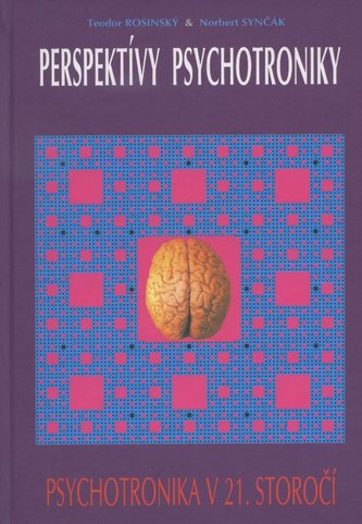 Perspektivy psychotroniky
