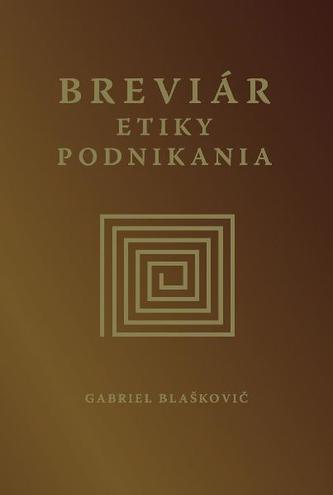 Breviár etiky podnikania