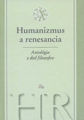Humanizmus a renesancia