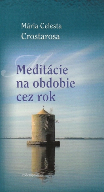 Meditacie na obdobie cez rok
