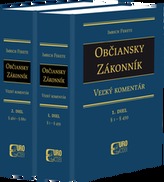 Občiansky zákonník I. a II. - Veľký komentár