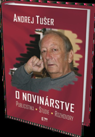 O novinárstve O novinárstve