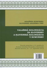 Valašská kolonizácia na Slovensku a Slovenská kolonizácia v Rumunsku