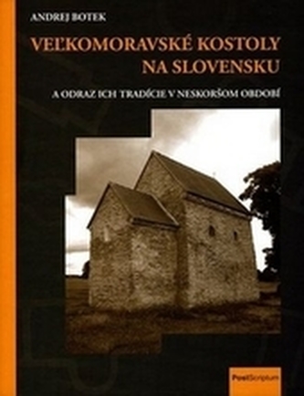 Veľkomoravské kostoly na Slovensku