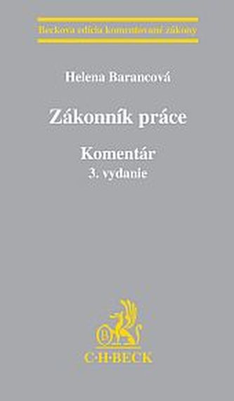 Zákonník práce. Komentár - 3. vydanie