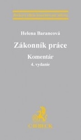 Zákonník práce. Komentár - 4. vydanie