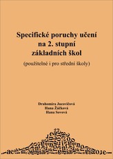 Specifické poruchy učení na 2. stupni základních škol (i pro SŠ)