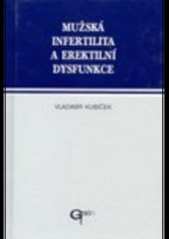 Mužská infertilita a erektilní dysfunkce