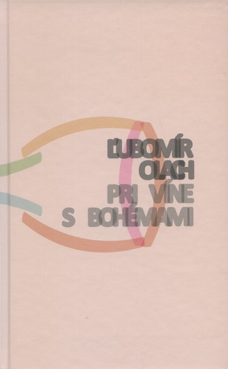 Pri víne s Bohémami