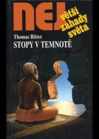 Stopy v temnotě