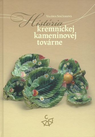 História kremnickej kameninovej továrne História kremnickej kameninovej továrne