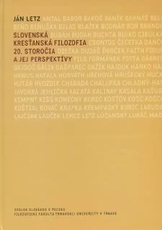 Slovenská kresťanská filozofia 20. storočia a jej perspektívy