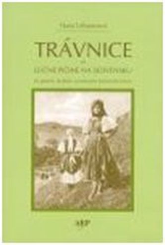 Trávnice - Lúčne piesne na slovensku dotlač