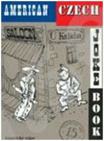 American Czech joke book (Sinclair Nicholas, 1995)