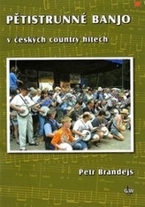 PĚTISTRUNNÉ BANJO v českých country hitech