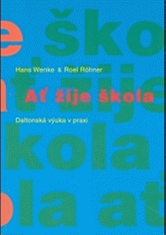 Ať žije škola!