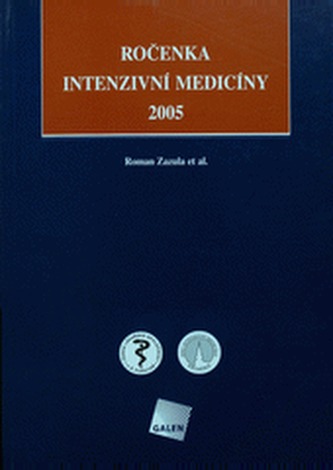 Ročenka intenzivní medicíny 2005