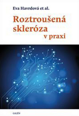 Roztroušená skleróza v praxi