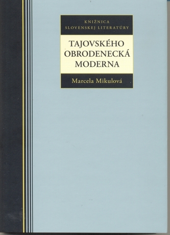 Tajovského obrodenecká moderna Tajovského obrodenecká moderna