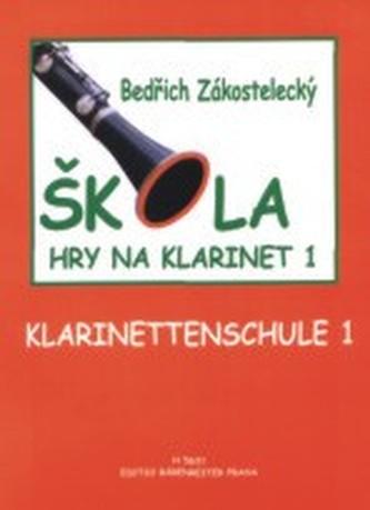 Škola hry na klarinet I - Zákostelecký, Bedřich
